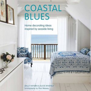 "Coastal Blues" Hardcover Book by Sally Hayden & Alice Whately